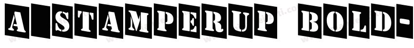 a_StamperUp Bold字体转换